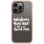 Be A Good One Kryt iPhone 14 Pro Tok