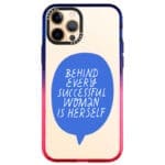 Behind Every Successful Woman Is Herself iPhone 12 Pro Max Tok