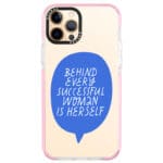 Behind Every Successful Woman Is Herself iPhone 12 Pro Max Tok