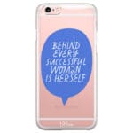 Behind Every Successful Woman Is Herself iPhone 6 Plus/6S Plus Tok