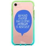 Behind Every Successful Woman Is Herself iPhone 8/7/SE 2020/SE 2022 Tok