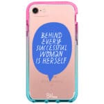Behind Every Successful Woman Is Herself iPhone 8/7/SE 2020/SE 2022 Tok