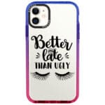 Better Late Than Ugly iPhone 11 Tok