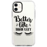 Better Late Than Ugly iPhone 11 Tok