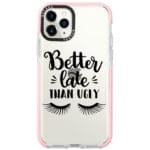 Better Late Than Ugly iPhone 11 Pro Max Tok