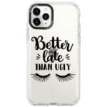 Better Late Than Ugly iPhone 11 Pro Max Tok