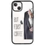 Coffee First iPhone 13 Tok