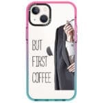 Coffee First iPhone 14 Tok