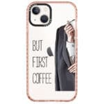 Coffee First iPhone 14 Tok