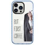 Coffee First iPhone 13 Pro Tok