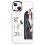 Coffee First iPhone 13 Tok