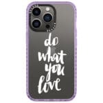 Do What You Love iPhone 14 Pro Tok