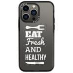 Eat Fresh And Healthy iPhone 13 Pro Tok