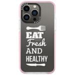 Eat Fresh And Healthy iPhone 13 Pro Tok