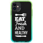 Eat Fresh And Healthy iPhone 11 Tok