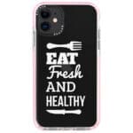 Eat Fresh And Healthy iPhone 11 Tok