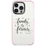 Family Is Forever iPhone 13 Pro Tok