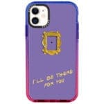 Friends Ill Be There For You iPhone 11 Tok