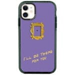 Friends Ill Be There For You iPhone 11 Tok