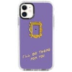 Friends Ill Be There For You iPhone 11 Tok