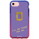 Friends Ill Be There For You iPhone 8/7/SE 2020/SE 2022 Tok