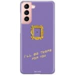 Friends Ill Be There For You Samsung S21 Tok