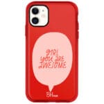 Girl You Are Awesome iPhone 11 Tok