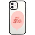 Girl You Are Awesome iPhone 12/12 Pro Tok