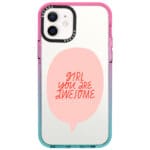 Girl You Are Awesome iPhone 12/12 Pro Tok