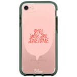 Girl You Are Awesome iPhone 8/7/SE 2020/SE 2022 Tok