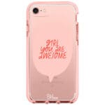 Girl You Are Awesome iPhone 8/7/SE 2020/SE 2022 Tok