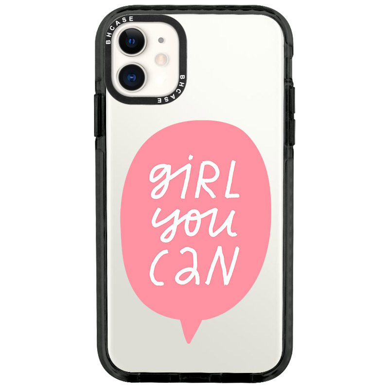 Girl You Can iPhone 11 Tok