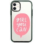 Girl You Can iPhone 11 Tok