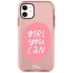 Girl You Can iPhone 11 Tok