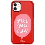 Girl You Can iPhone 11 Tok