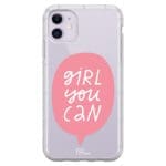Girl You Can iPhone 11 Tok