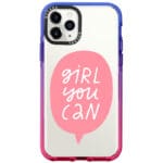 Girl You Can iPhone 11 Pro Max Tok