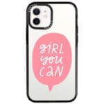 Girl You Can iPhone 12/12 Pro Tok