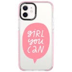 Girl You Can iPhone 12/12 Pro Tok