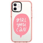 Girl You Can iPhone 12/12 Pro Tok