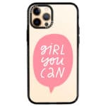 Girl You Can iPhone 12 Pro Max Tok