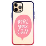 Girl You Can iPhone 12 Pro Max Tok