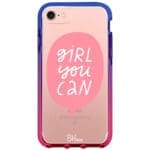 Girl You Can iPhone 8/7/SE 2020/SE 2022 Tok