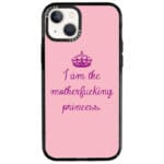 I Am Princess iPhone 13 Tok