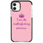 I Am Princess iPhone 11 Tok