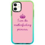 I Am Princess iPhone 11 Tok