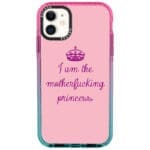 I Am Princess iPhone 11 Tok