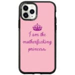 I Am Princess iPhone 11 Pro Max Tok