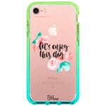 Let’s Enjoy This Day iPhone 8/7/SE 2020/SE 2022 Tok