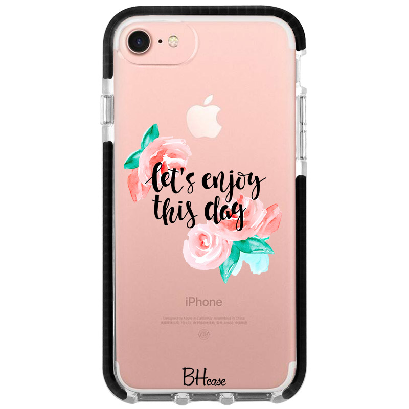 Let’s Enjoy This Day iPhone 8/7/SE 2020/SE 2022 Tok